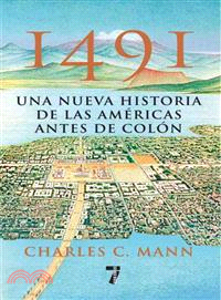 1491 :una nueva historia de ...
