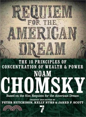 Requiem for the American Dream ─ The 10 Principles of Concentration of Wealth & Power