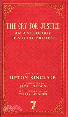 The Cry for Justice ― An Anthology of Social Protest