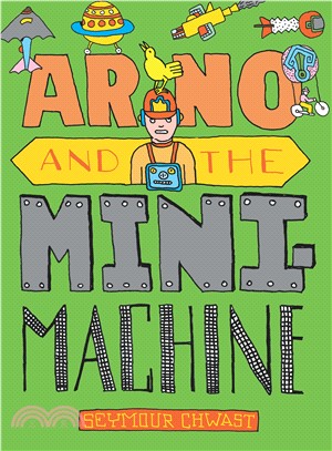 Arno and the Mini-machine