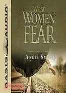 What Women Fear—Walking in Faith That Transforms: PDF Included: Library Edition