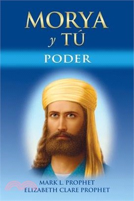 Morya Y Tú: Poder