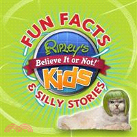 Ripley's Fun Facts & Silly Stories