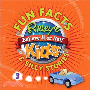 Ripley's Fun Facts & Silly Stories 3