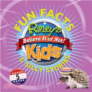 Ripley's Believe It or Not! Kids Fun Facts & Silly Stories