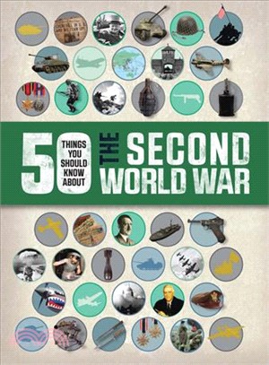 50 things you should know about the Second World War