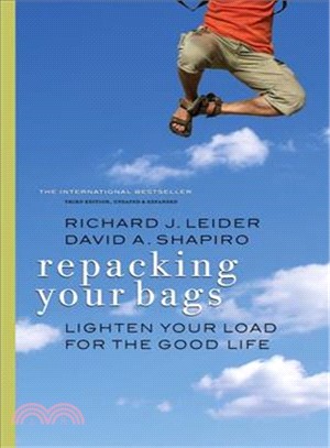 Repacking your bags :lighten your load for the good life /