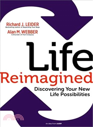 Life reimagined :discovering...