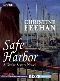 Safe Harbor: A Drake Sisters Novel 