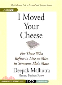 I Moved Your Cheese 
