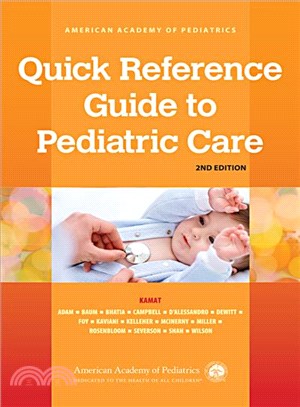 Quick Reference Guide to Pediatric Care