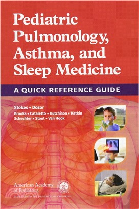 Pediatric Pulmonology, Asthma, and Sleep Medicine ― A Quick Reference Guide