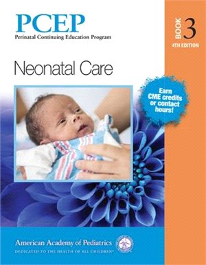 Pcep Book 3: Neonatal Care, 4th Ed.