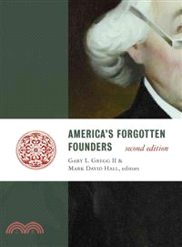 America's Forgotten Founders