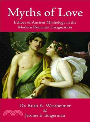 Myths of Love ― Echoes of Ancient Mythology in the Modern Romantic Imagination