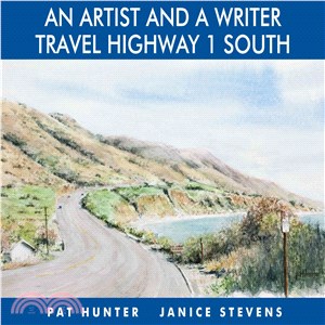 An Artist and a Writer Travel Highway 1 South
