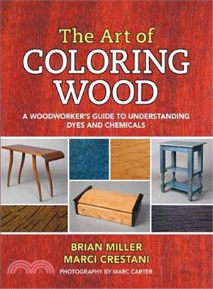 The Art of Coloring Wood ─ A Woodworker Guide to Understanding Dyes and Chemicals