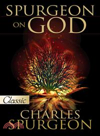 Spurgeon on God ― A Pure Gold Classic