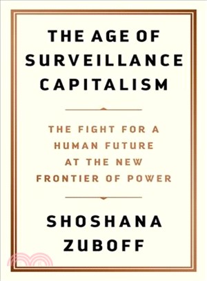 The Age of Surveillance Capitalism (精裝本)(美國版)