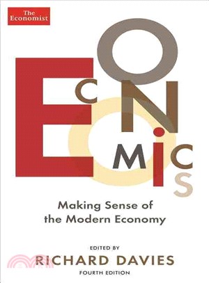 Economics ─ Making Sense of the Modern Economy