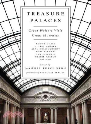 Treasure Palaces ─ Great Writers Visit Great Museums