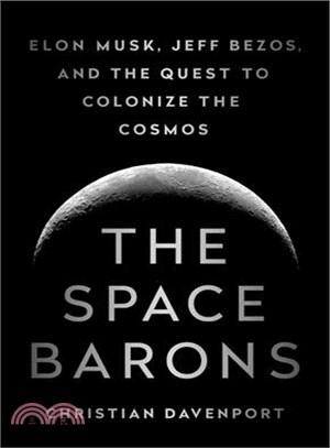 The space barons :Elon Musk,...