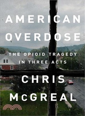 American overdose :the opioi...