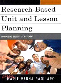 Research-Based Unit and Lesson Planning ─ Maximizing Student Achievement