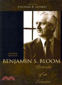 Benjamin S. Bloom ─ Portraits of an Educator