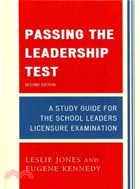 Passing the Leadership Test—A Study Guide for the School Leaders Licensure Examination