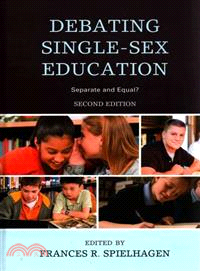 Debating Single-Sex Education ─ Separate and Equal?