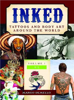 Inked ― Tattoos and Body Art Around the World