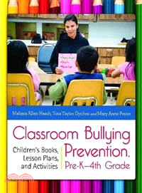 Classroom Bullying Prevention, Pre-K-4th Grade—Children's Books, Lesson Plans, and Activities