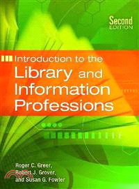 Introduction to the Library and Information Professions