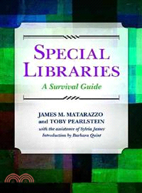 Special Libraries ― A Survival Guide