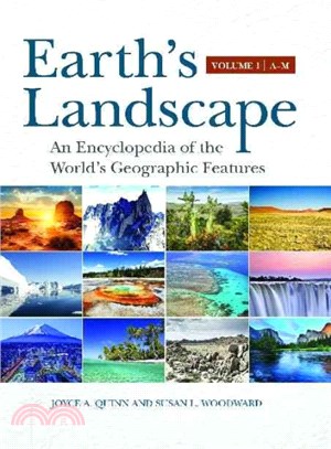 Earth's Landscape ― An Encyclopedia of the World's Geographic Features