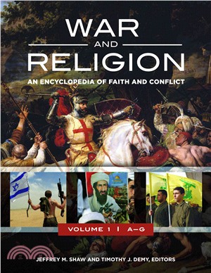 War and Religion ─ An Encyclopedia of Faith and Conflict