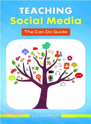 Teaching social mediathe can...