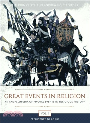 Great Events in Religion ─ An Encyclopedia of Pivotal Events in Religious History