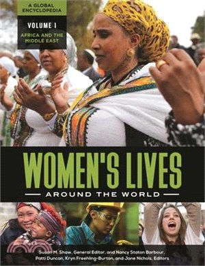 Women's Lives Around the World ─ A Global Encyclopedia
