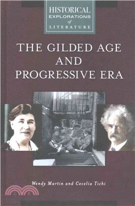 The Gilded Age and Progressive Era ─ A Historical Exploration of Literature