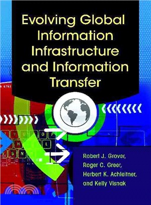 Evolving Global Information Infrastructure and Information Transfer