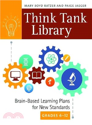 Think Tank Library ─ Brain-Based Learning Plans for New Standards, Grades 6-12