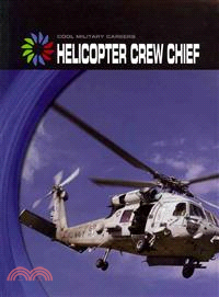 Helicopter Crew Chief