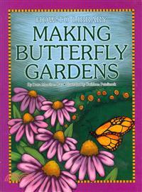 Making Butterfly Gardens