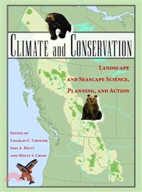 Climate and Conservation—Landscape and Seascape Science, Planning, and Action