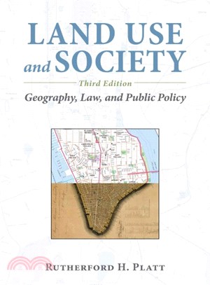 Land Use and Society ─ Geography, Law, and Public Policy