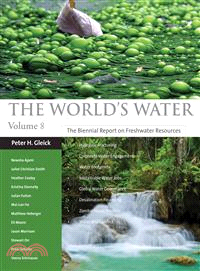 The World's Water ─ The Biennial Report on Freshwater Resources