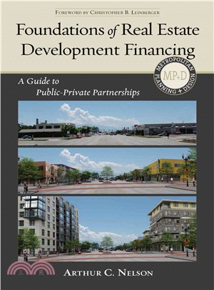 Foundations of Real Estate Development Financing ― A Guide to Public-private Partnerships