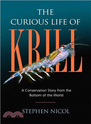 The Curious Life of Krill ― A Conservation Story from the Bottom of the World